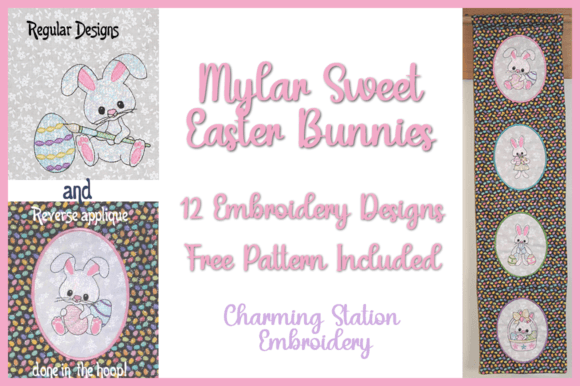 Mylar Sweet Easter Bunnies Embroidery Review